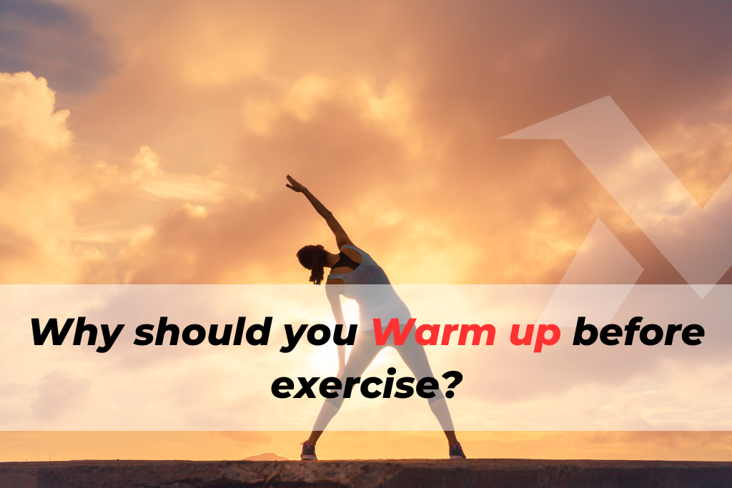 4 Important ways of Warming Up and Cooling Down to Get the Most Out of Your Workout.